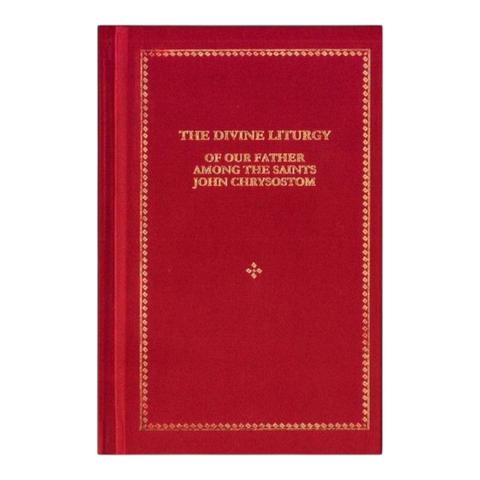 The Divine Liturgy Of Our Father Among The Saints John Chrysostom- Bilingual