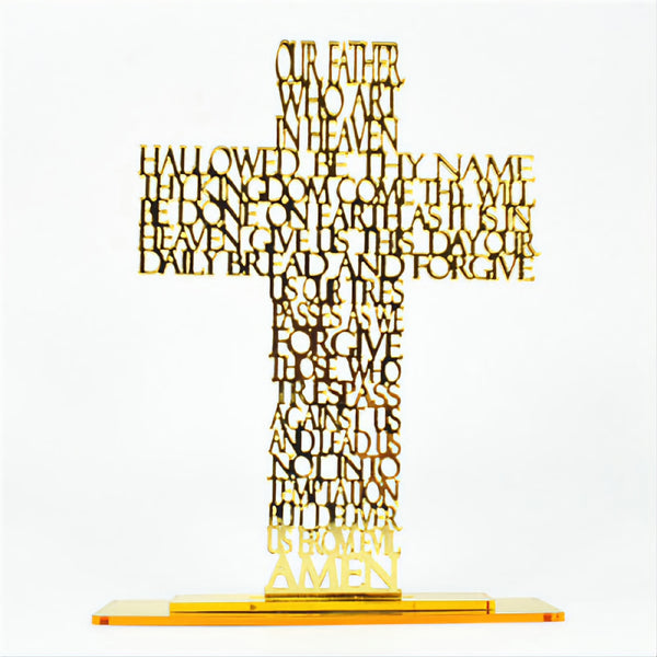 Gold Our Father The Lords Prayer Laser Cut Mirror Finish Acrylic Cross on Rectangle Base Stand religious laser cut writing prayer ornament plaque standing cross